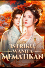 Istriku Wanita Mematikan