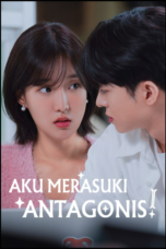 Aku Merasuki Antagonis