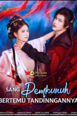 Sang Pembunuh Bertemu Tandingannya