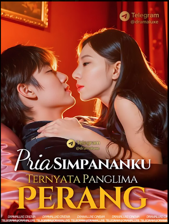 Pria Simpananku Ternyata Panglima Perang