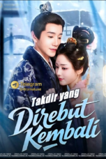 Takdir Yang Direbut Kembali Takdir Yang Direbut Kembali