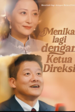 Menikah Lagi Dengan Ketua Direksi