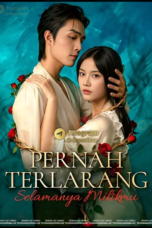 Pernah Terlarang Selamanya Milikmu