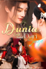 Dunia Lebih Indah Dari Surga