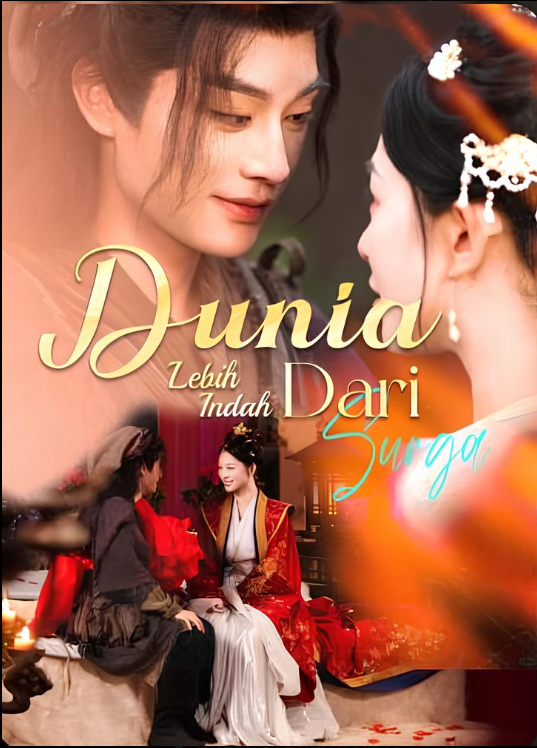 Dunia Lebih Indah Dari Surga