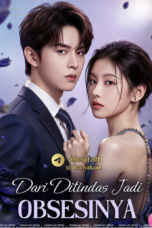 Dari Ditindas Jadi Obsesinya