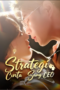 Strategi Cinta Sang CEO