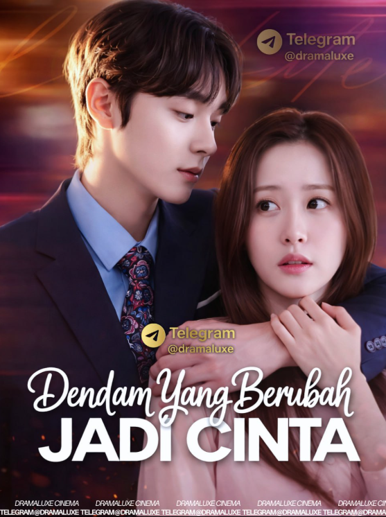 Dendam yang Berubah Jadi Cinta