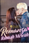 Romansa di Rumah Mewah