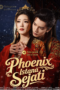 PHOENIX ISTANA SEJATI | TERLAHIR KEMBALI UNTUK MENIKAHI KAISAR MANDUL
