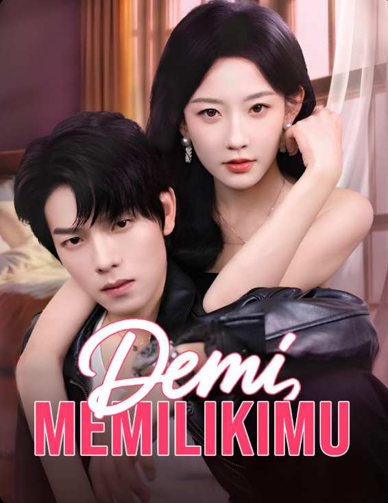 Demi Memilikimu
