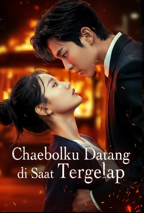 Chaebolku Datang di Saat Tergelap / Penebusku yang Datang dari Neraka