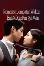 Romansa Lompatan Waktu Balas Dendam Rahasia