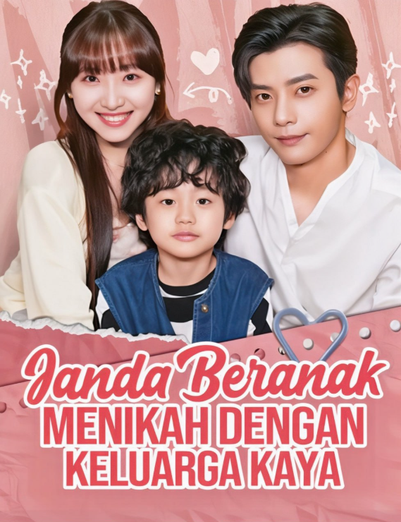 Janda Beranak Menikah Dengan Keluarga Kaya