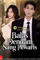 Balas Dendam Sang Pewaris