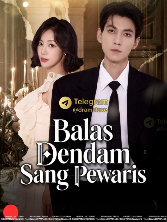 Balas Dendam Sang Pewaris