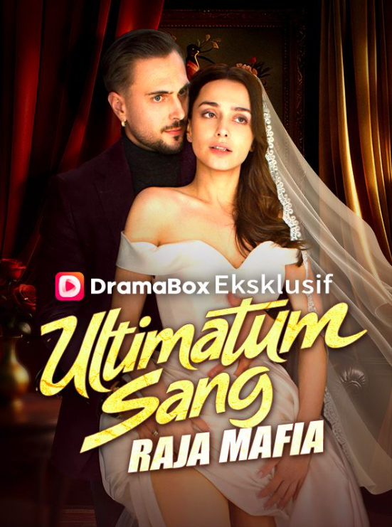 Ultimatum Sang Raja Mafia