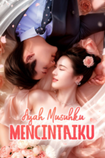 Ayah Musuhku Mencintaiku