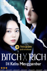 Bitch x Rich di Kelas Menggambar