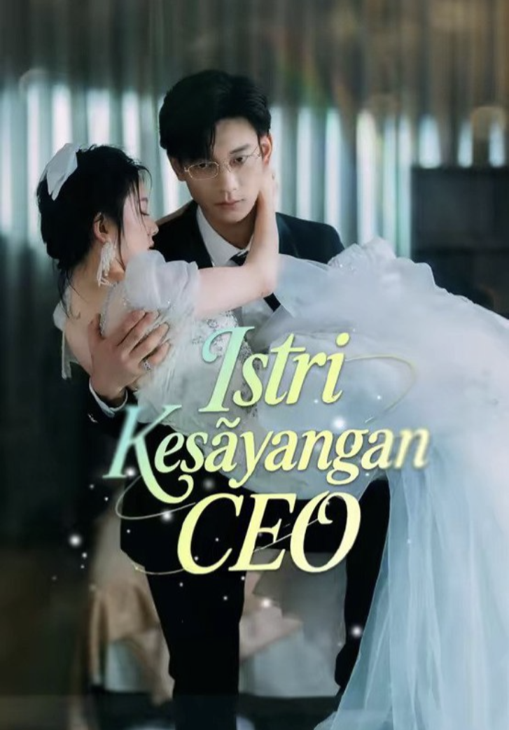 Istri Kesayangan CEO