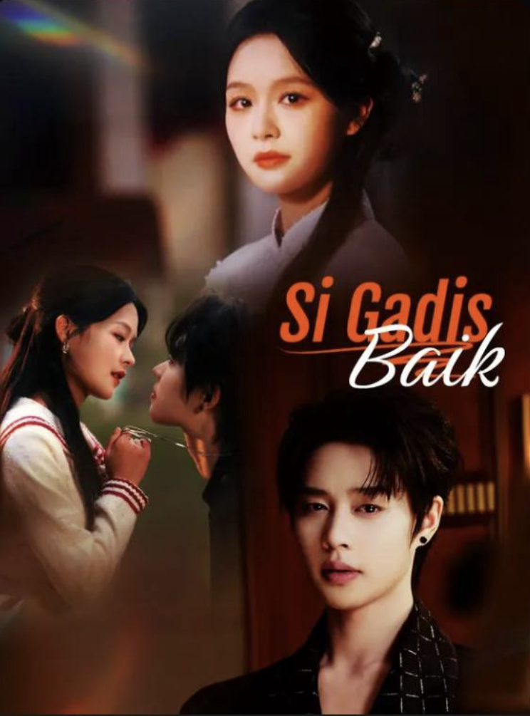 Si Gadis Baik / Anak Yang Penurut