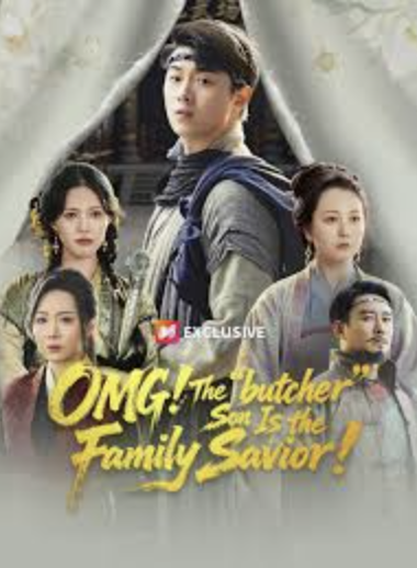 OMG, The Butcher Son is The Family Savior