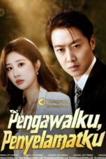 Pengawalku Penyelamatku