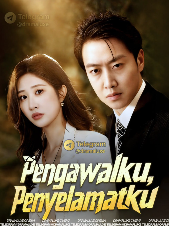 Pengawalku Penyelamatku