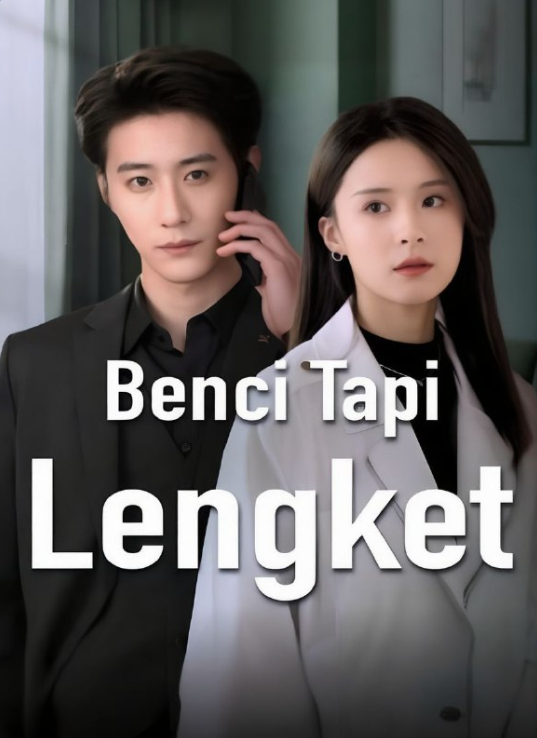 Benci Tapi Lengket