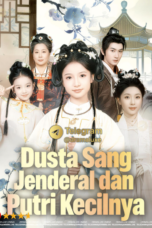 Dusta Sang Jenderal dan Putri Kecilnya