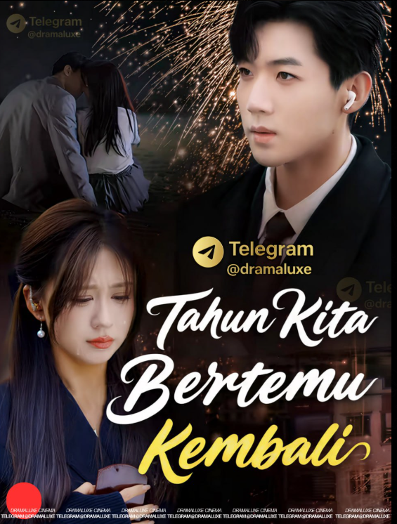 Tahun Kita Bertemu Kembali
