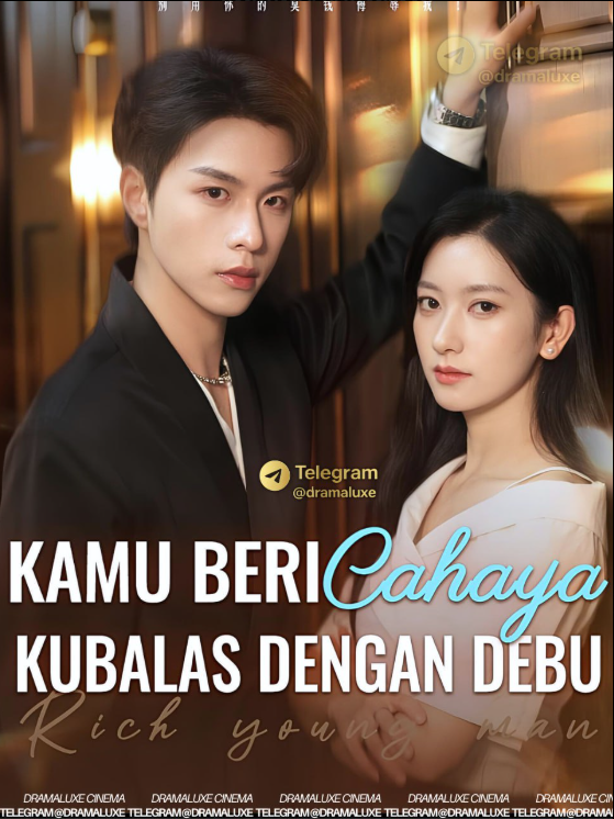 KAMU BERI CAHAYA KUBALAS DENGAN DEBU | CINTA BUKAN TUJUAN HIDUPNYA |BUKAN CINTA YANG AKU CARI | PENOLAKAN DARINYA KESEMPATANKU | PEMERAN PENGGANTI TANPA HATI