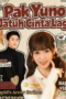 Pak Yuno Jatuh Cinta Lagi