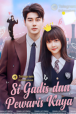 Si Gadis dan Pewaris Kaya