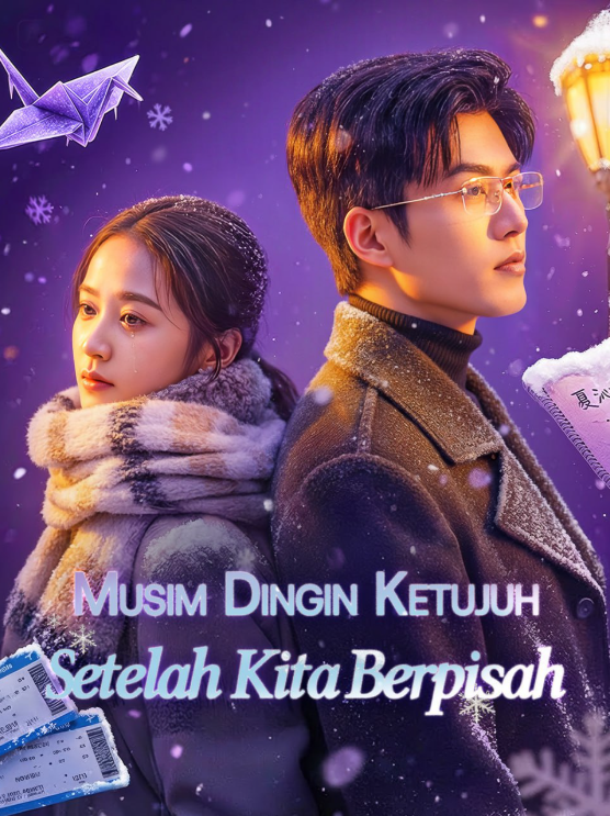 Musim Dingin Ketujuh Setelah Kita Pisah