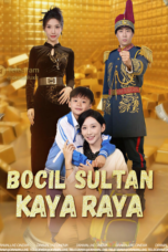 Bocil Sultan Kaya Raya