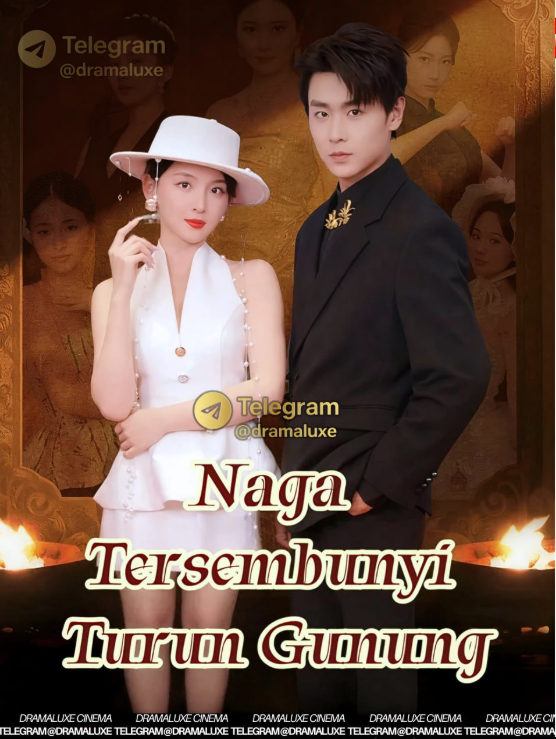 NAGA TERSEMBUNYI TURUN GUNUNG | MASTER OF ALL ARTS, CONQUEROR OF LOVE | BANGKITNYA NAGA TERSEMBUNYI