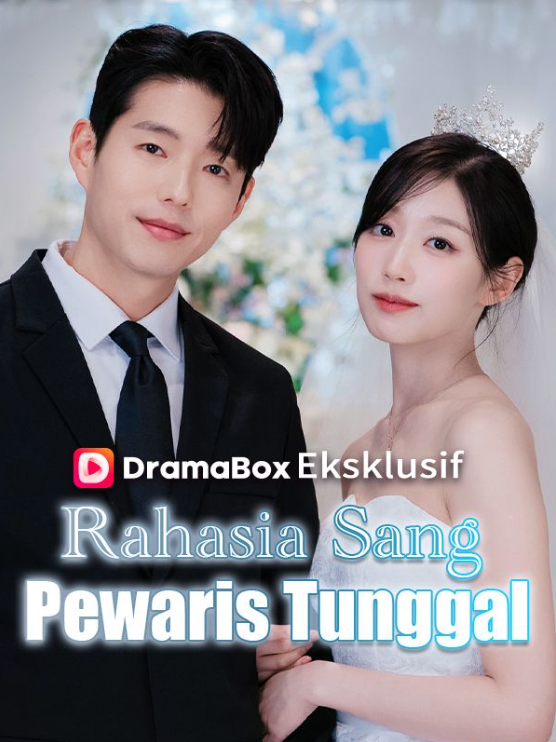 Rahasia Sang Pewaris Tunggal