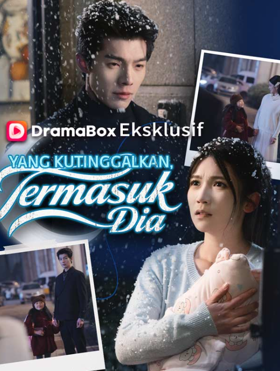 Yang Kutinggalkan, Termasuk Dia