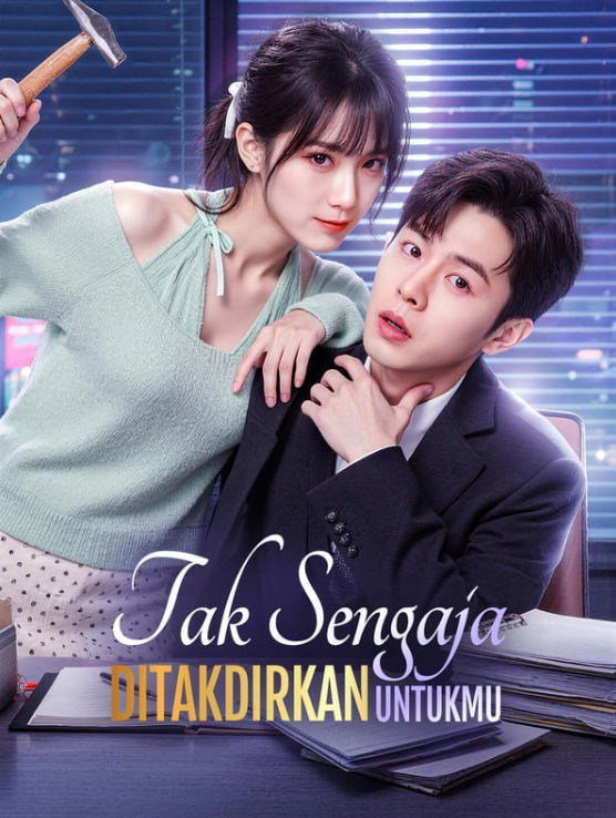 Tak Sengaja Ditakdirkan Untukmu
