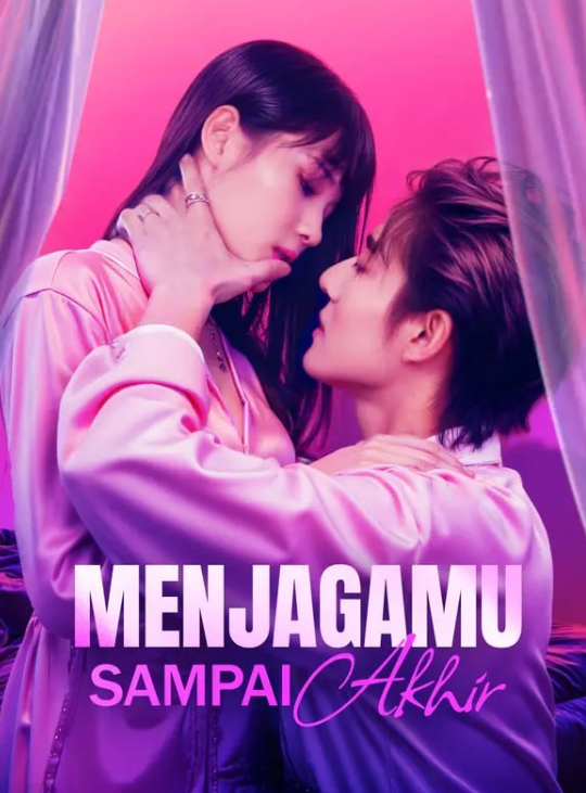 Menjagamu Sampai Akhir
