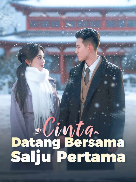 Cinta Datang Bersama Salju Pertama