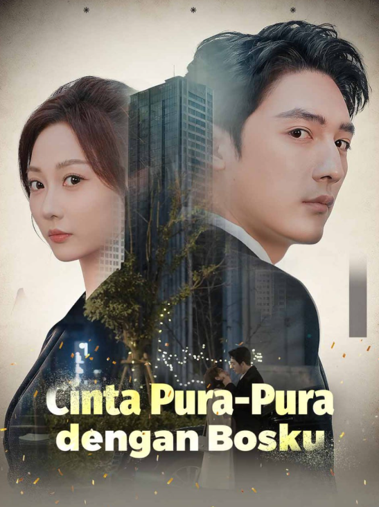 Cinta Pura-pura Dengan Bosku
