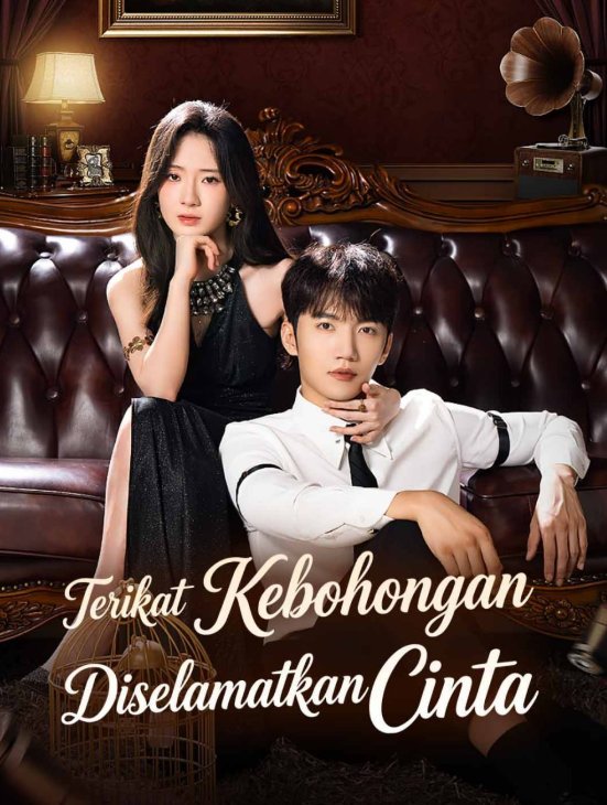 Terikat Kebohongan Diselamatkan Cinta