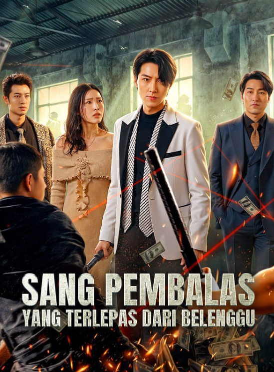 Sang Pembalas yang Terlepas dari Belenggu