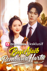 Bayi Ajaib Pembawa Harta