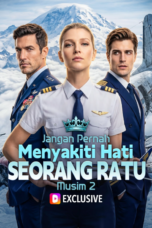 Jangan Pernah Menyakiti Hati Seorang Ratu Musim 2