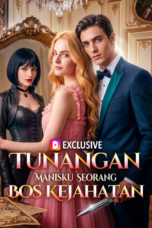 Tunangan Manisku Seorang Bos Kejahatan